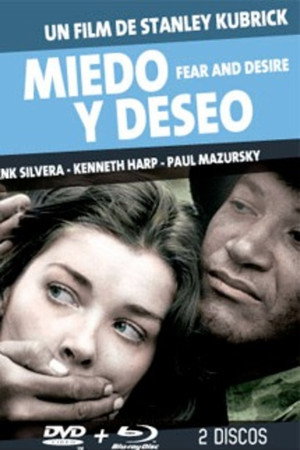 Fear and desire (Miedo y deseo)