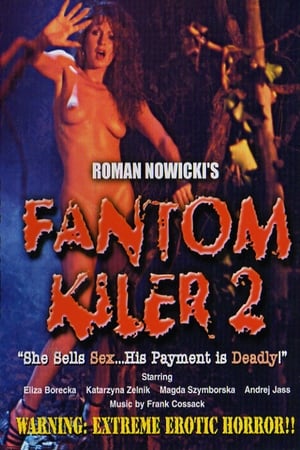 Fantom Kiler 2 film complet