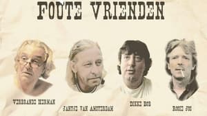 Foute vrienden film complet