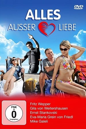 Poster Alles außer Liebe 2012