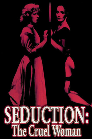 Seduction: The Cruel Woman 2024