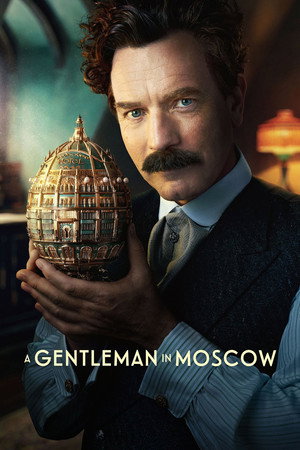 Постер сериала «Джентльмен в Москве (2024)» — (20 из 76)