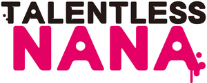 Talentless Nana — Logos 6