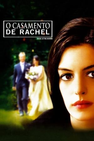 Assistir O Casamento de Rachel Online Grátis