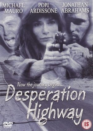 Desperation Highway