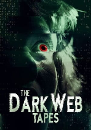 Poster The Dark Web Tapes 2020