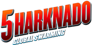 Sharknado 5: Global Swarming
