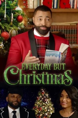 Poster Everyday But Christmas (2019)