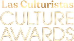 Las Culturistas Culture Awards