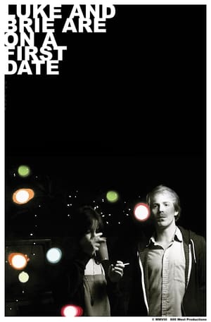 Poster Luke and Brie Are on a First Date 2008