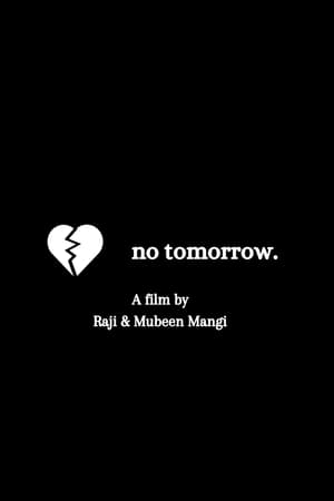 No Tomorrow 2022