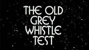 The Old Grey Whistle Test - Unreleased Volume 8