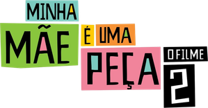 Minha Mãe é uma Peça 2: O Filme