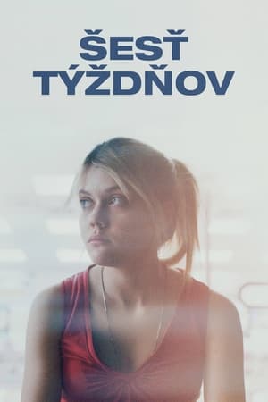 Poster Šesť týždňov 2022