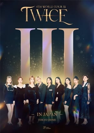 Poster TWICE 4TH WORLD TOUR III IN JAPAN 2022