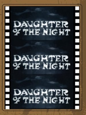 Poster Daughter of the Night 2 (1920)