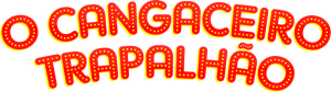 O Cangaceiro Trapalhão