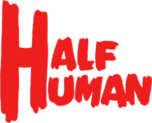 Half Human: The Story of the Abominable Snowman