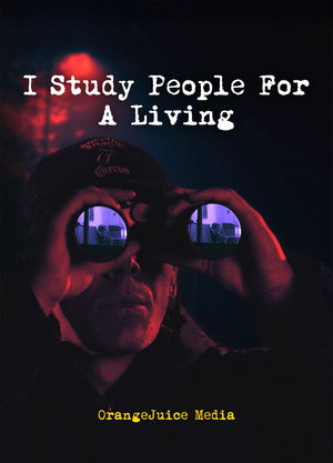 I Study People For A Living 4