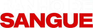 Banho de Sangue