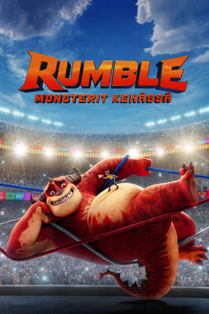 Rumble: Monsterit kehässä (2021)