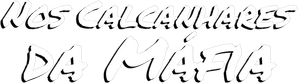 Nos Calcanhares da Máfia