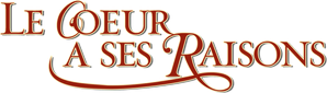 Le cœur a ses raisons — Logos 5