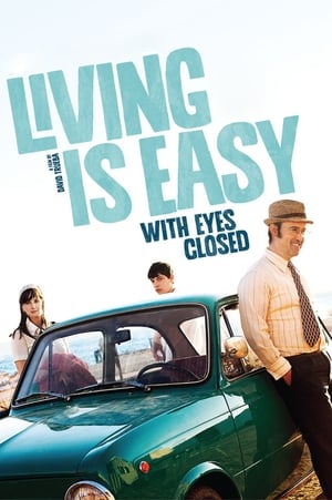 Poster Living Is Easy with Eyes Closed 2013