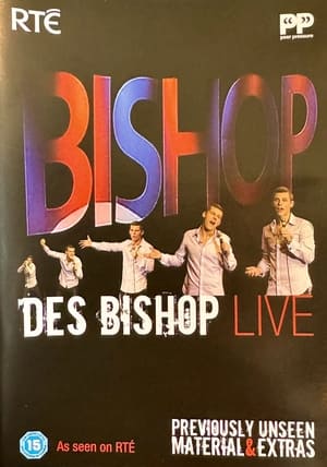 Poster Des Bishop: Live (2005)