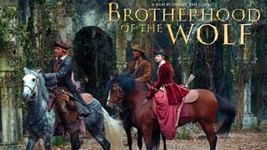 Brotherhood of the Wolf (2001)