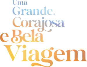 A Grande Viagem Da Sua Vida