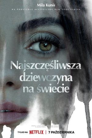 Najszczęśliwsza dziewczyna na świecie 2022