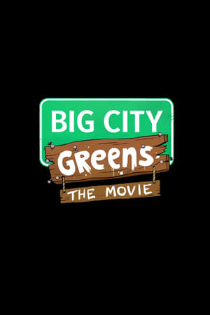 Big City Greens: The Movie film complet