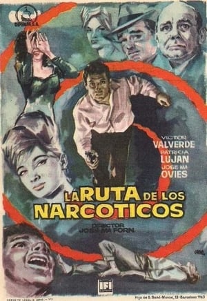 La ruta de los narcóticos poster