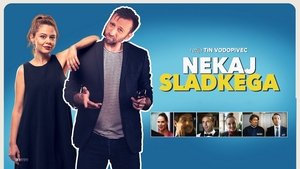 Nekaj sladkega