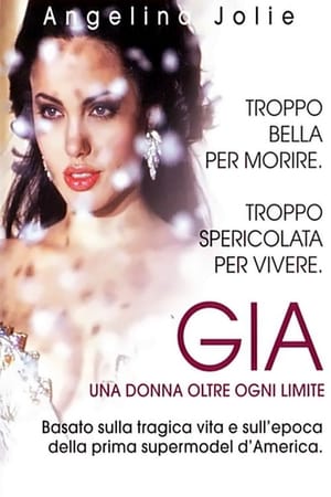 Poster di Gia - Una donna oltre ogni limite