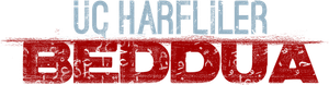 Üç Harfliler: Beddua — Logos 1