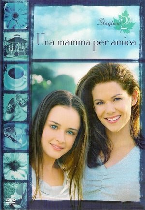 Una mamma per amica: Stagione 2
