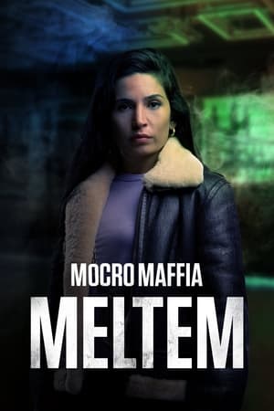 Poster Mocro Mafia: Meltem (2021)