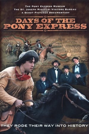 Poster Days of the Pony Express (2008)