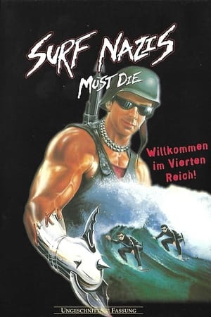 Surf Nazis Must Die 1987