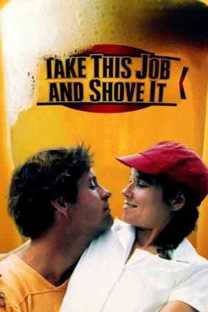 Take This Job and Shove It poster