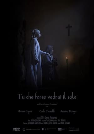 Poster Tu che forse vedrai il sole (2021)