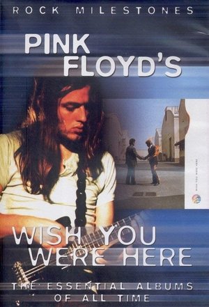 Nonton film Rock Milestones: Pink Floyd's Wish You Were Here (2005) terbaru sub indo Nonton film Rock Milestones: Pink Floyd's Wish You Were Here (2005) terbaru sub indo