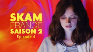 Skam Francia Temporada 2 Capitulo 4