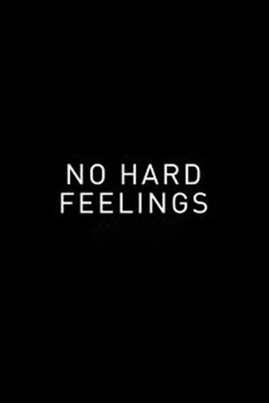 No Hard Feelings poster
