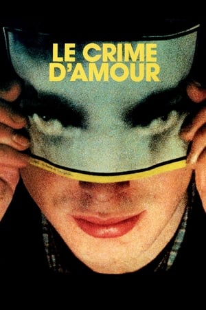 Poster di Le Crime d'amour