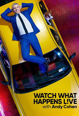 poster Watch What Happens Live with Andy Cohen
