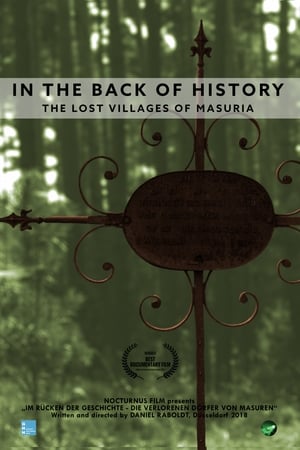 Poster In the back of history - The lost villages of Masuria (2018)