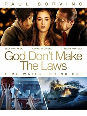 God Don't Make the Laws 2011